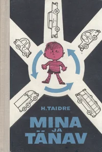 Mina ja tänav