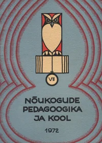 Nõukogude pedagoogika ja kool. 9.-11. märtsi 1972. a. konverentsi materjalid