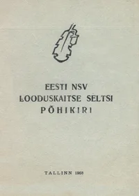 Eesti NSV Looduskaitse Seltsi põhikiri