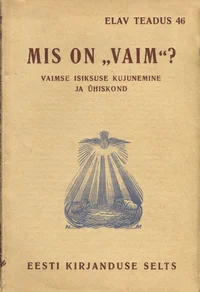 Mis on «vaim»?