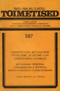 Värsiõpetuse aktuaalseid probleeme ja soome-ugri värsitehnika küsimusi. Актуальные проблемы стиховедения и вопросы финно-угорского стихосложения