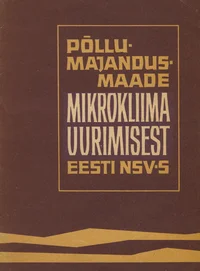 Põllumajandusmaade mikrokliima uurimisest Eesti NSV-s