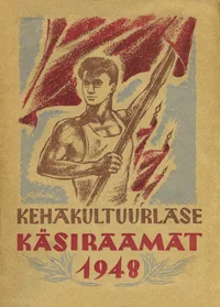 Kehakultuurlase käsiraamat 1948