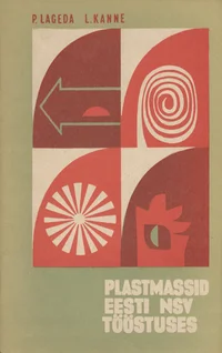 Plastmassid Eesti NSV tööstuses