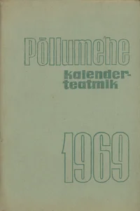 Põllumehe kalenderteatmik 1969