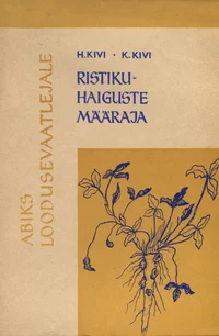 Ristikuhaiguste määraja