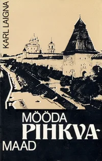 Mööda Pihkvamaad