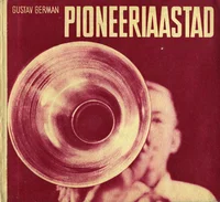 Pioneeriaastad
