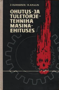 Ohutus- ja tuletõrjetehnika masinaehituses