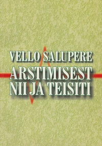 Arstimisest nii ja teisiti