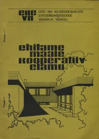 Ehitame maale kooperatiivelamu