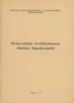 Metsavahtide kvalifikatsiooni tõstmise õppekonspekt