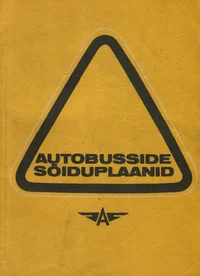Autobusside sõiduplaanid Eesti NSV maaliinidel