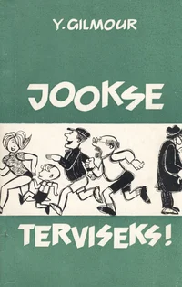 Jookse terviseks