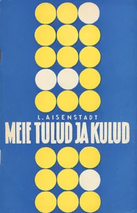 Meie tulud ja kulud