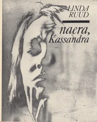 Naera, Kassandra