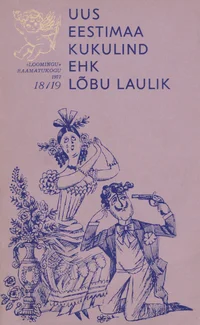 Uus Eestimaa kukulind ehk Lõbu laulik