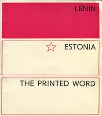 Lenin. Estonia. The printed word