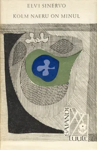 Kolm naeru on minul