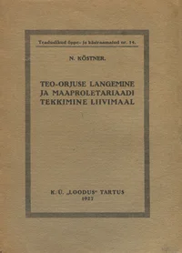 Teo-orjuse langemine ja maaproletariaadi tekkimine Liivimaal