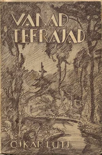 Vanad teerajad