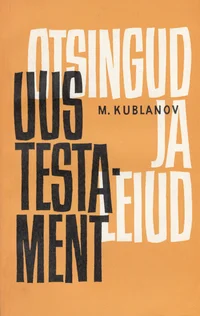 Uus Testament. Otsingud ja leiud
