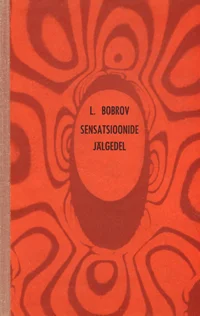Sensatsioonide jälgedel
