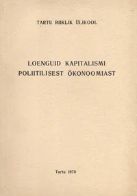 Loenguid kapitalismi poliitilisest ökonoomiast