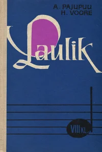 Laulik VIII klassile