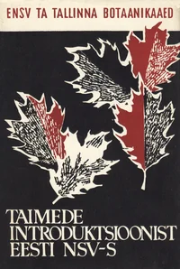 Taimede introduktsioonist Eesti NSV-s