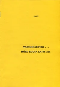 Vaktsineerimine... mõrv roosa katte all