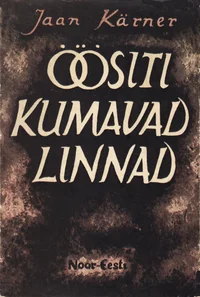 Öösiti kumavad linnad