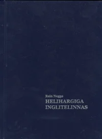 Helihargiga inglitelinnas