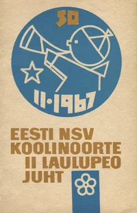 Eesti NSV koolinoorte II vabariikliku laulupeo juht