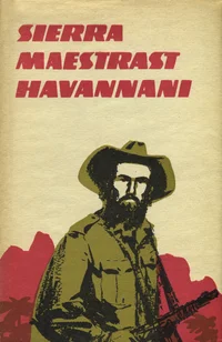 Sierra Maestrast Havannani