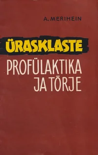 Ürasklaste profülaktika ja tõrje