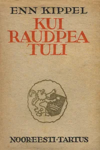 Kui Raudpea tuli