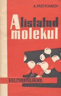 Alistatud molekul