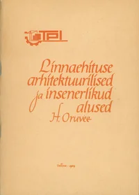 Linnaehituse arhitektuurilised ja insenerlikud alused