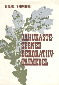 Jahukasteseened dekoratiivtaimedel