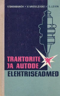 Traktorite ja autode elektriseadmed