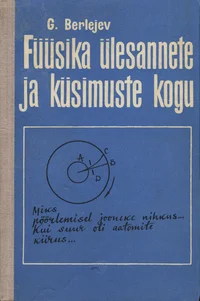 Füüsika ülesannete ja küsimuste kogu