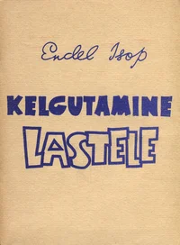 Kelgutamine lastele