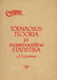 Tõenäosusteooria ja matemaatilise statistika põhijooni