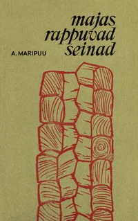 Majas rappuvad seinad