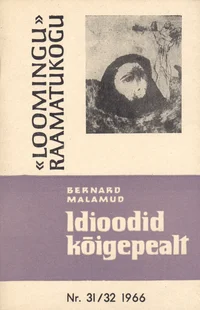 Idioodid kõigepealt