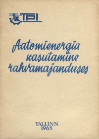 Aatomienergia kasutamine rahvamajanduses