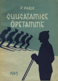 Suusatamise õpetamine
