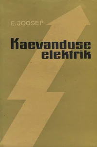 Kaevanduse elektrik