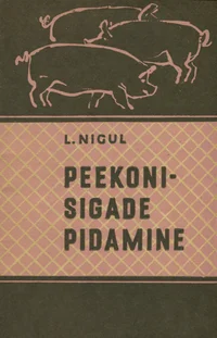 Peekonisigade pidamine